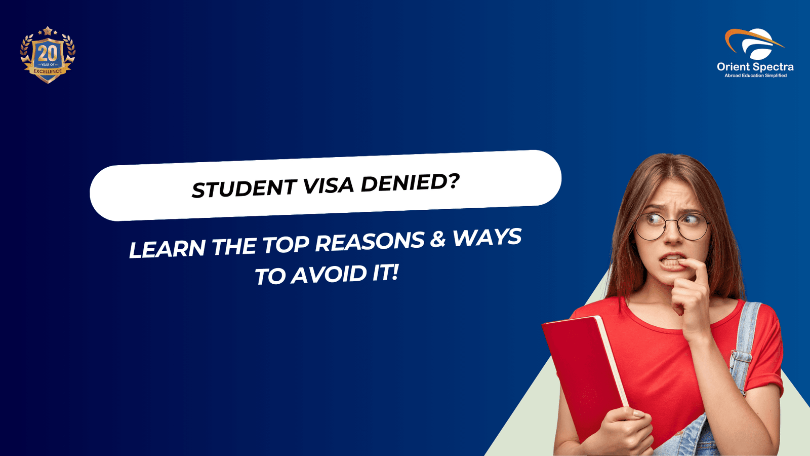 Student Visa Rejection