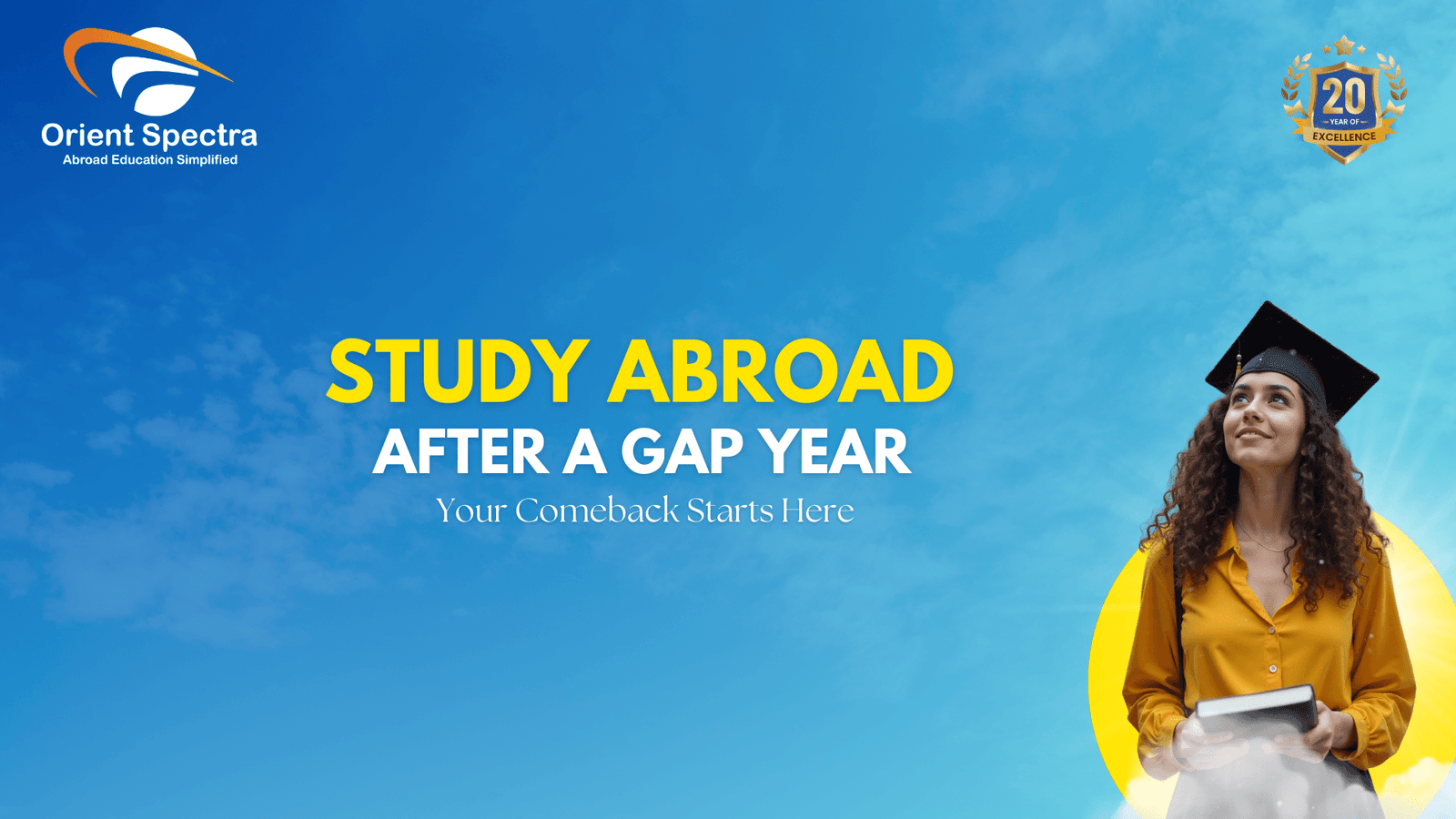 Study Abroad after a gap years